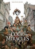 La cour des miracles T.1