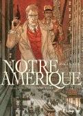 Notre Am�rique T.3