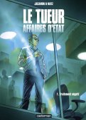 Le tueur - Affaire d'�tat T.1