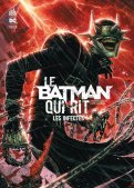 Le batman qui rit - les infect�s