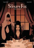 Les soeurs Fox T.2