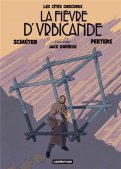 Les cit�s obscures - la fi�vre d'Urbicande - �dition couleur