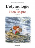 L'�tymologie avec Pico Bogue T.3