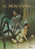 Le mercenaire - int�grale T.2