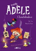 Mortelle Ad�le T.10