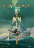 Le mercenaire - int�grale T.3