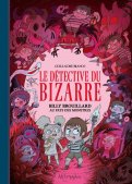 Le d�tective du bizarre T.2