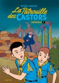 La patrouille des castors - int�grale T.1