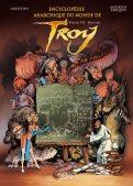 Encyclop�die anarchique du monde de Troy T.3