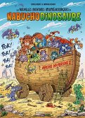 Les nouvelles aventures apeupr�historiques de Nabuchodinosaure T.6
