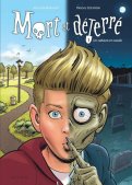 Mort et d�terr� T.1