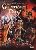 Les guerri�res de Troy - int�grale