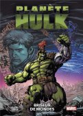 Plan�te Hulk - Briseur de mondes