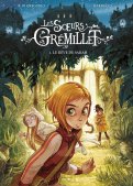 Les soeurs Gr�millet T.1