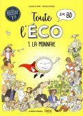 Toute l'�co en BD T.1