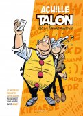 Les imp�tueuses tribulations d'Achille Talon T.1
