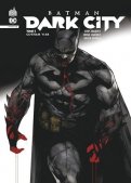 Batman - Dark city T.3