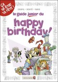 Le guide junior du happy birthday