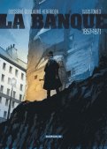 La banque T.3 La banque T.3
