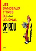 Les bandeaux-titres du journal de Spirou (1953-1960)
