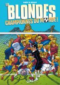 Les blondes - championnes du monde !