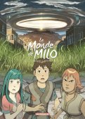 Le monde de Milo T.6 Le monde de Milo T.6