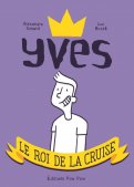 Yves, le roi de la cruise
