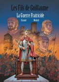 Les fils de Guillaume T.3 Les fils de Guillaume T.3