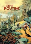 Camp Poutine - écrin T1 et T.2 Camp Poutine - écrin T1 et T.2