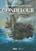 Les grandes batailles navales - Gondelour