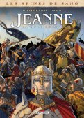 Les reines de sang - Jeanne, la mâle reine T.3 Les reines de sang - Jeanne, la mâle reine T.3
