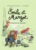 Emile et Margot T.12 Emile et Margot T.12